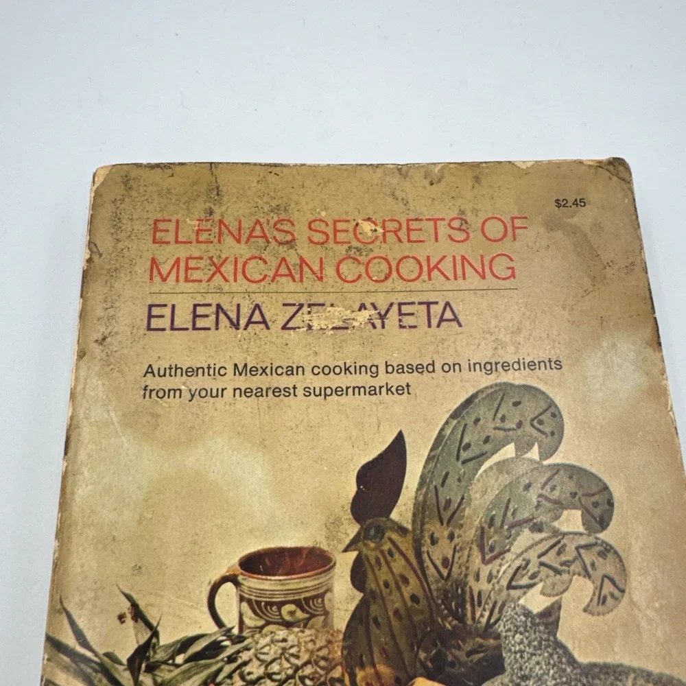 Elena's Secrets Of Mexican Cooking by‎ Elena Zelayeta 1958 Soft Cover Well Loved